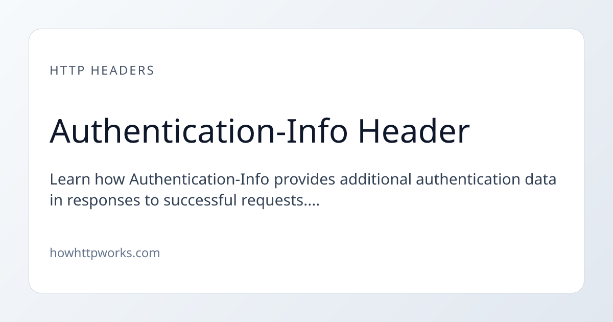 Authentication-Info Header | How HTTP Works