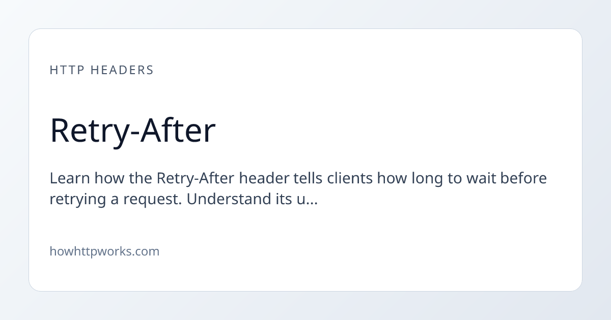 Retry-After | How HTTP Works