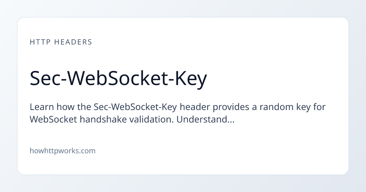 Sec-WebSocket-Key | How HTTP Works